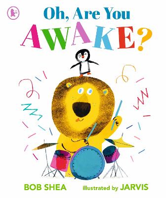 Oh, Are You Awake?: The perfect companion for excitable young readers