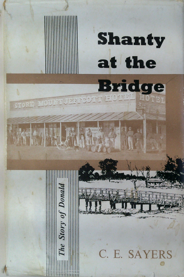 Shanty At The Bridge: The Story Of Donald