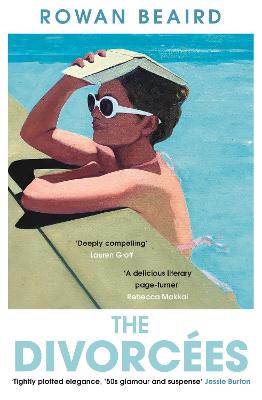 The Divorcees: The sun-soaked atmospheric summer page-turner everyone is talking about