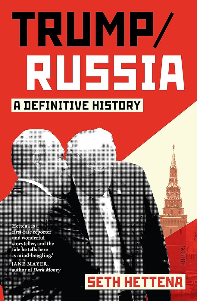 Trump/Russia: a definitive history