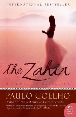 The Zahir: A Novel Of Obsession