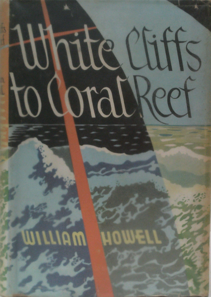 White Cliffs To Coral Reef: A Classic Small Boat Voyage