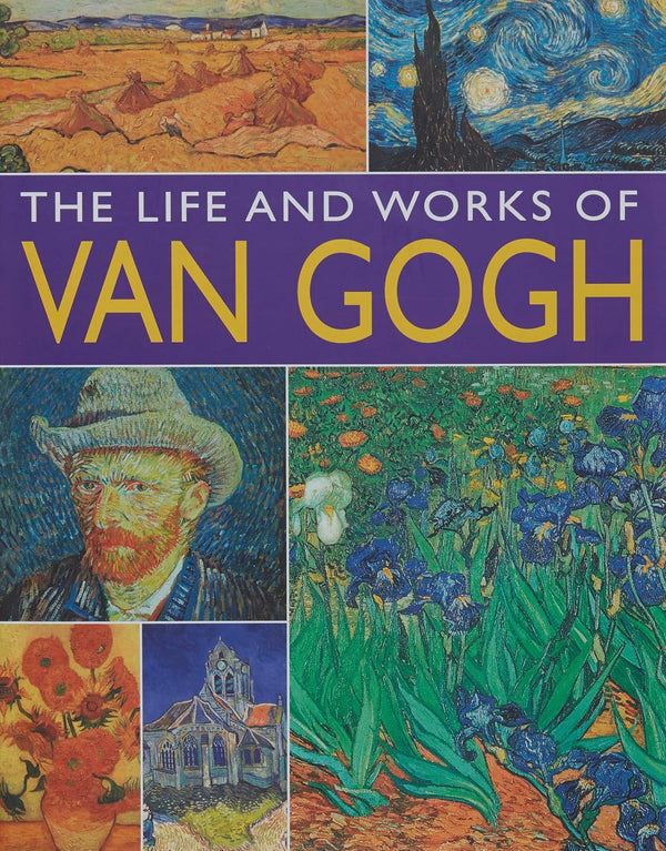 The Life and Work of Van Gogh