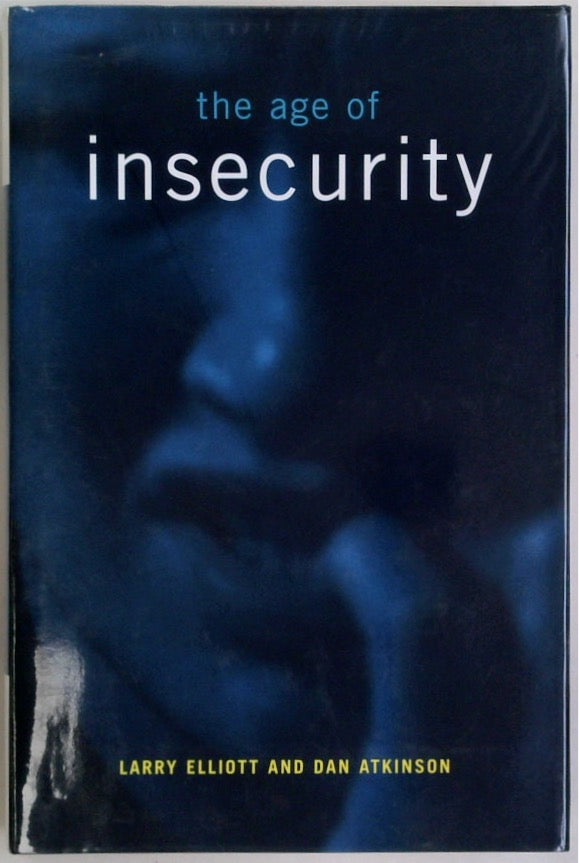 The Age of Insecurity