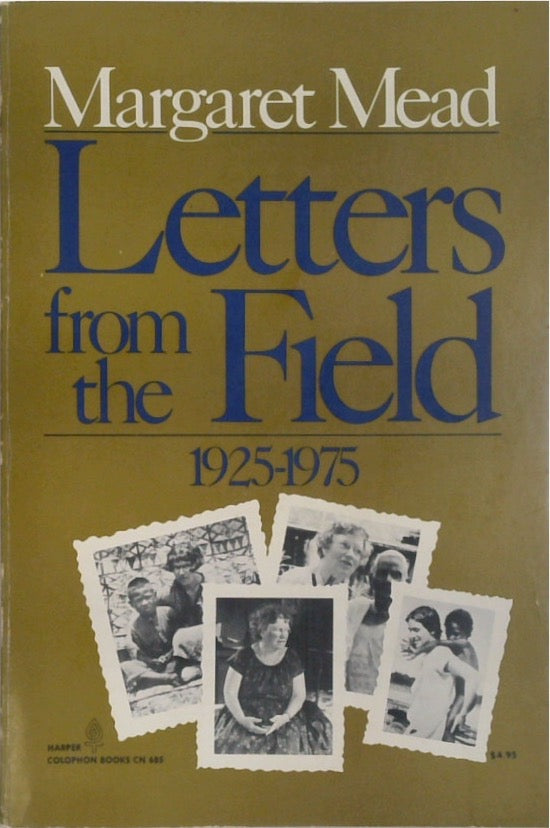 Letters from the Field 1925-1975