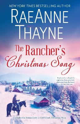 The Rancher's Christmas Song/The Rancher's Christmas Song/A Cold Creek