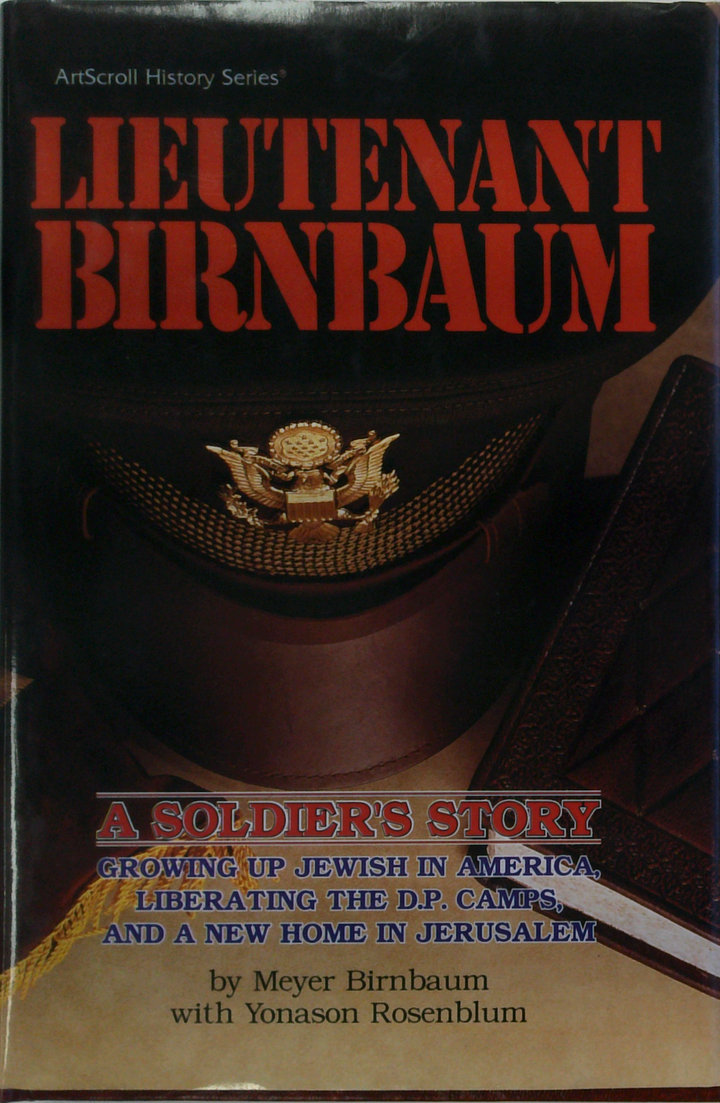 Lieutenant Birnbaum: A Soldier's Story