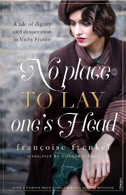 No Place to Lay One's Head: with a preface from Patrick Modiano