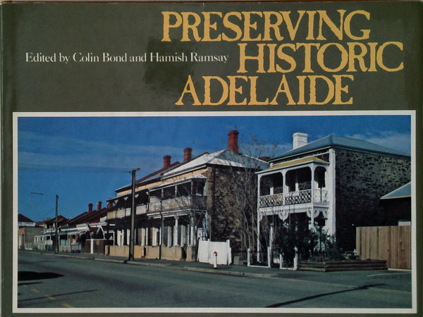 Preserving Historic Adelaide