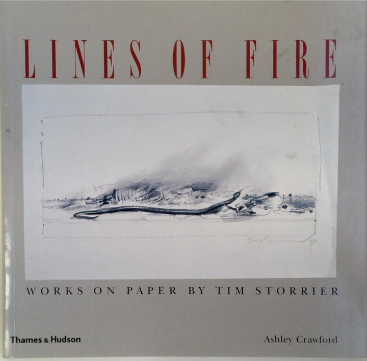 Lines of Fire: Works On Paper