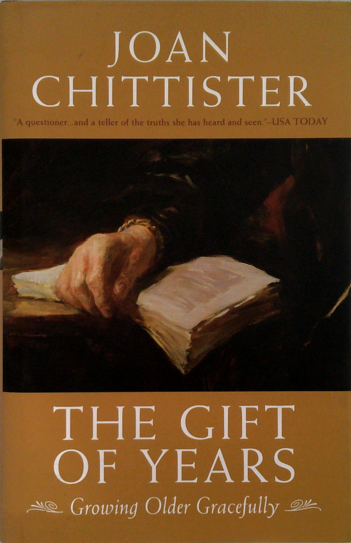 The Gift Of Years: Growing Old Gracefully