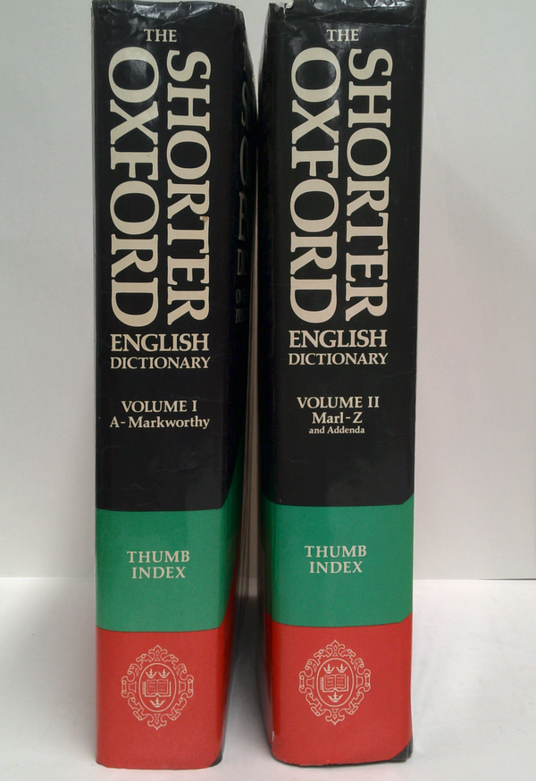 The Shorter Oxford English Dictionary (Two-Volume Set)