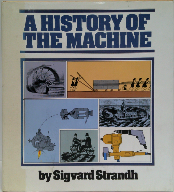 A History Of The Machine