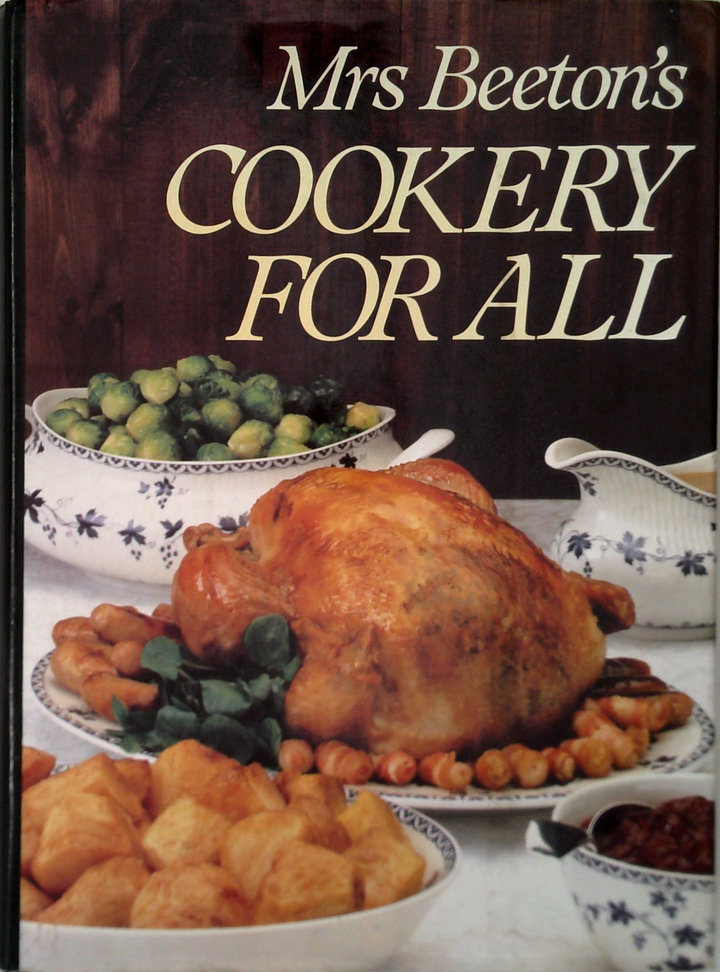 Mrs Beeton's Cookery For All