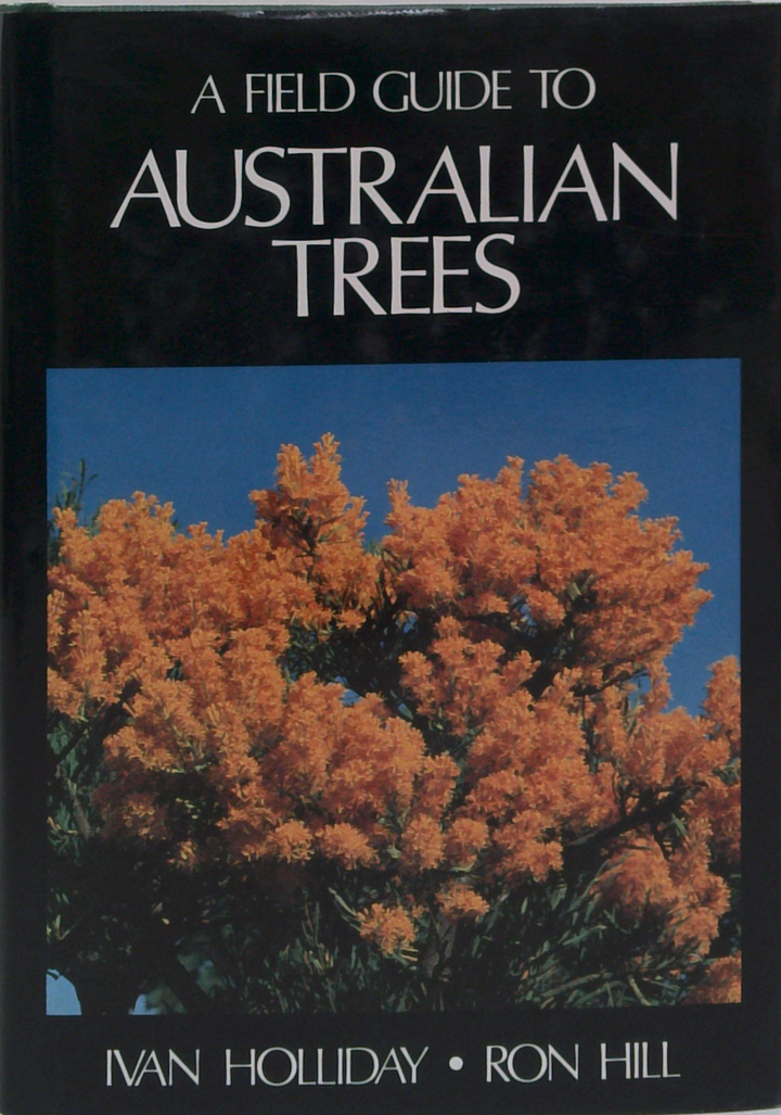 A Field Guide To Australian Trees