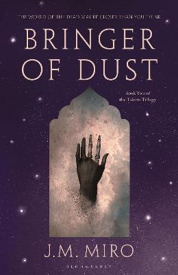 Bringer of Dust: The spellbinding second book in the internationally
