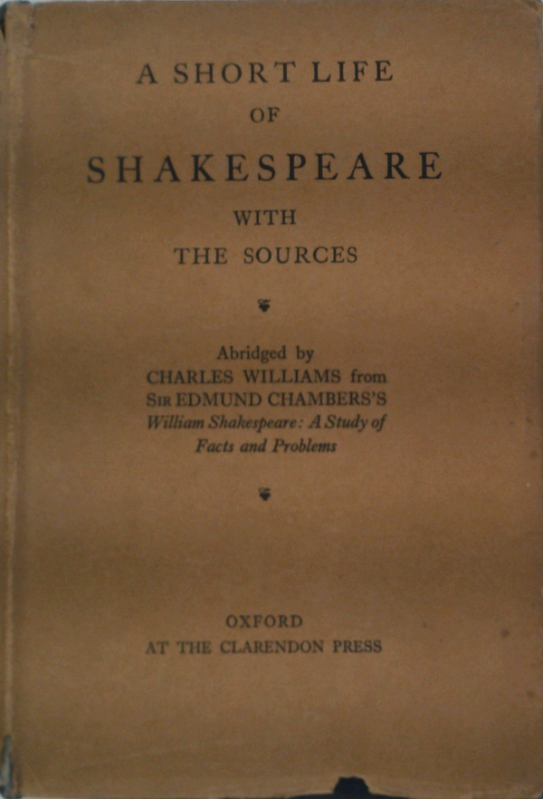 A Short Life Of Shakespeare With The Sources