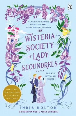 The Wisteria Society of Lady Scoundrels: Bridgerton meets Peaky