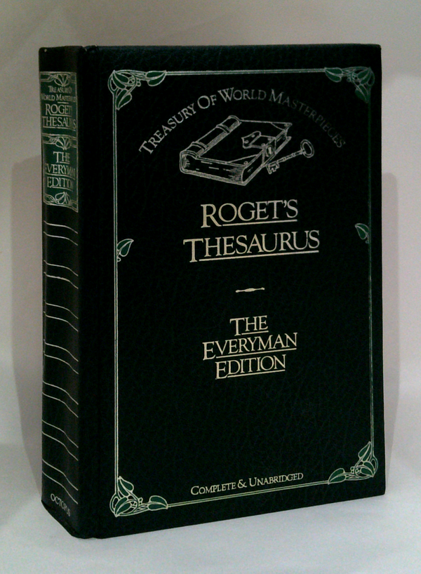 Roget's Thesaurus: Of English Words And Phrases, The Everyman Edition