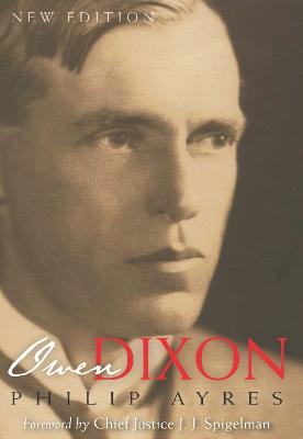 Owen Dixon: A Biography