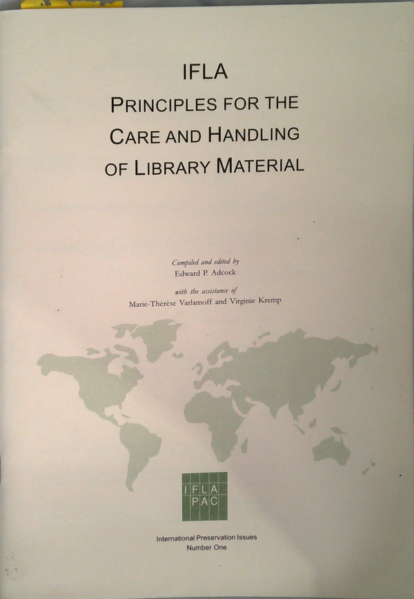 Principles For The Care And Handling Of Library Material