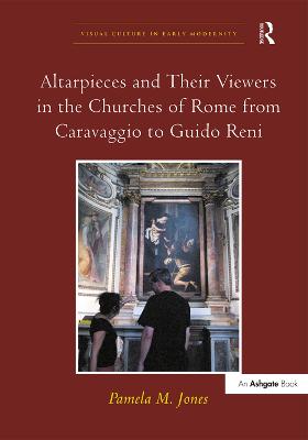 Altarpieces and Their Viewers in the Churches of Rome from Caravaggio