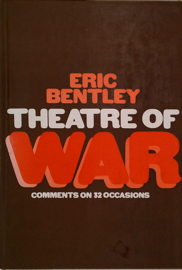 Theatre Of War: Comments On 32 Occasions