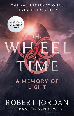 A Memory Of Light: Book 14 of the Wheel of Time (Now a major TV