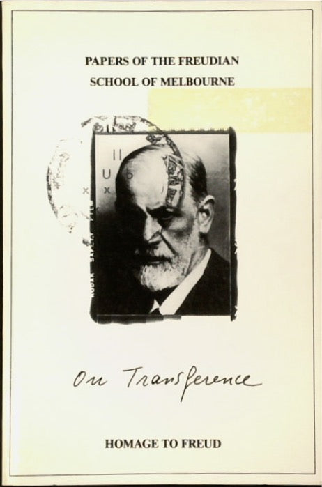 Homage to Freud / On Transference