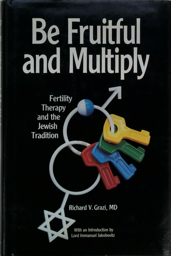 Be Fruitful And Multiply