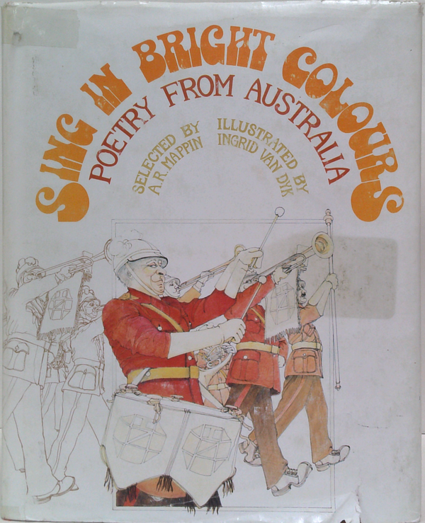 Sing In Bright Colours: Poetry From Australia