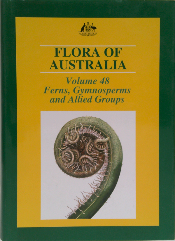 Flora Of Australia: Volume 48, Ferns, Gymnosperms And Allied Groups