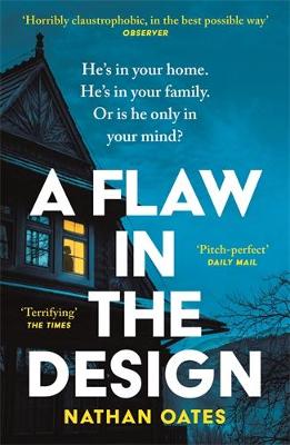 A Flaw in the Design: 'A psychological thriller par excellence' Guardian