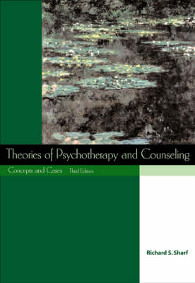Theories of Psychotherapy & Counseling with Infotrac
