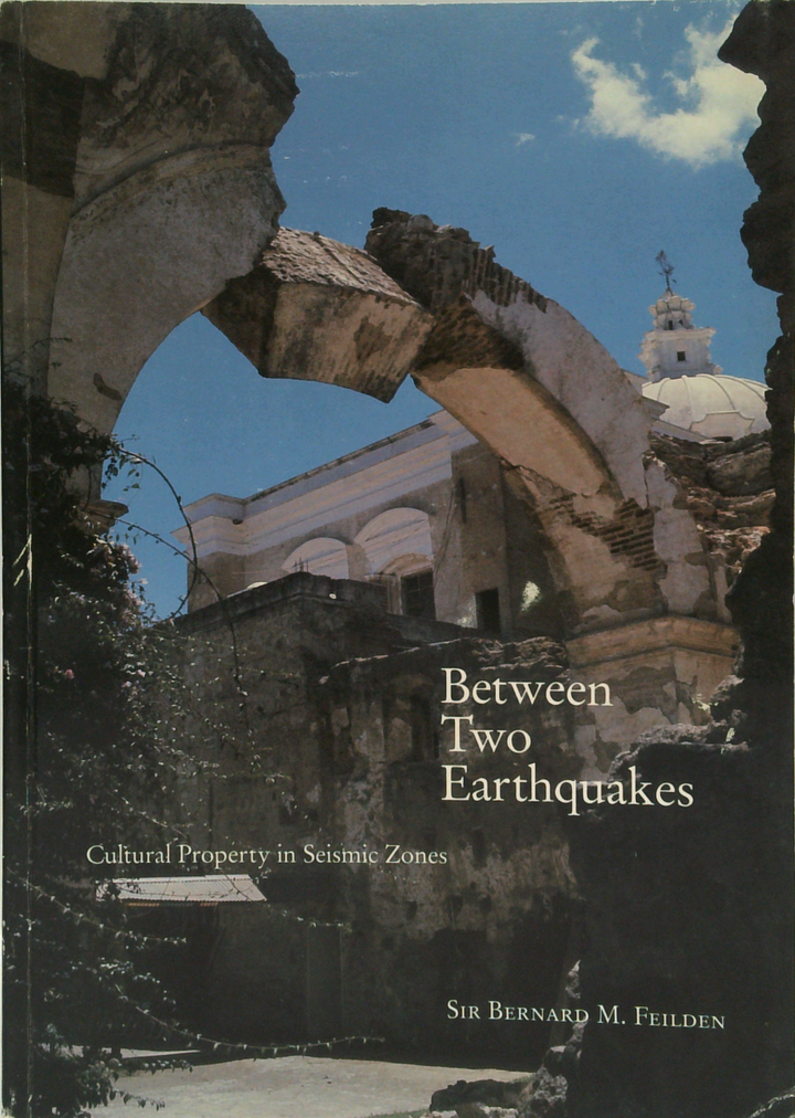 Between Two Earthquakes: Cultural Property In Seismic Zones