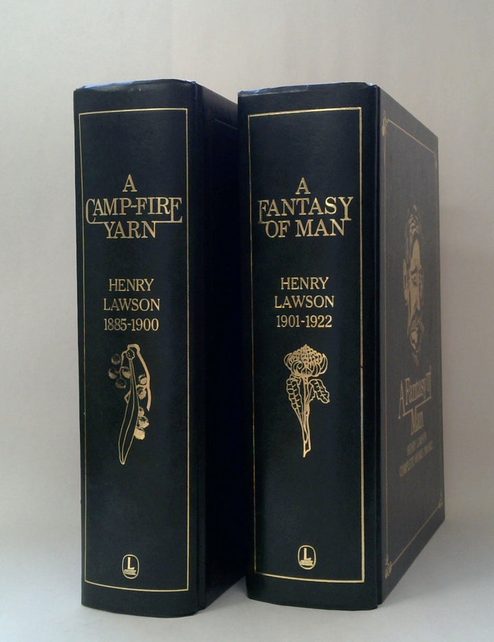 A Camp Fire Yarn And A Fantasy Of Man: Henry Lawson Complete Works, (Two Volume Set 1885-1922)