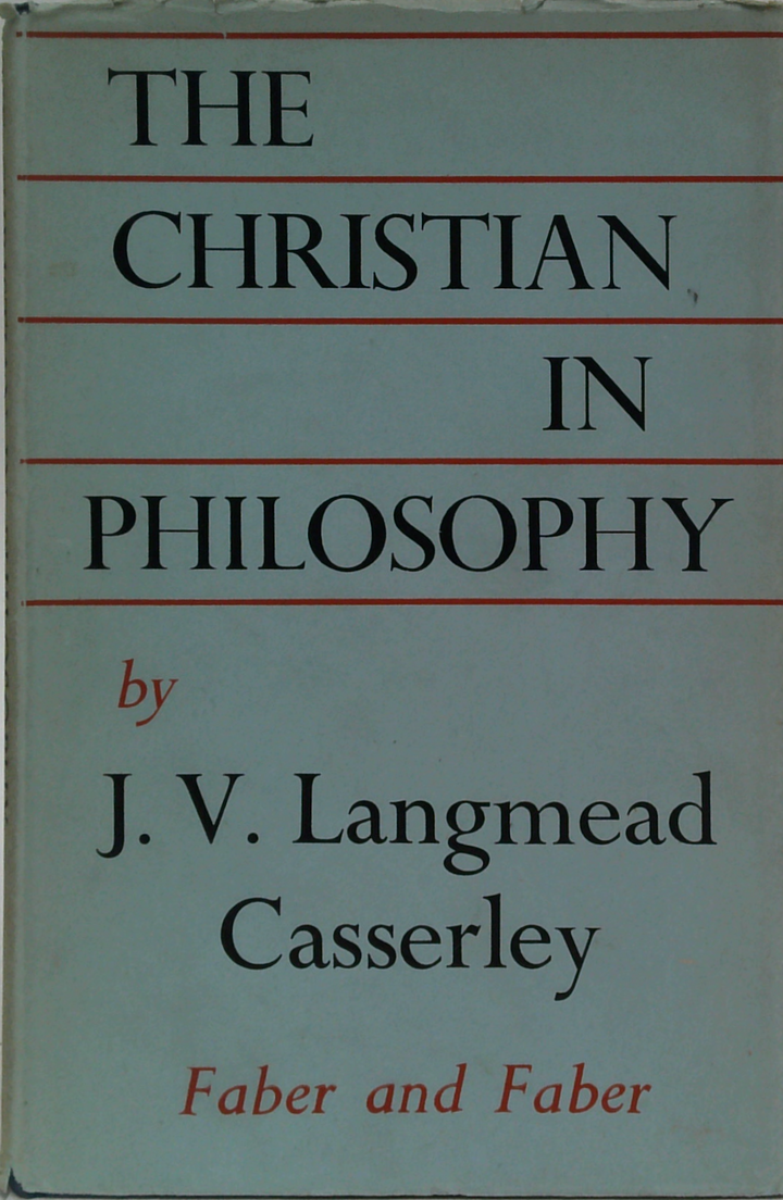 The Christian In Philosophy