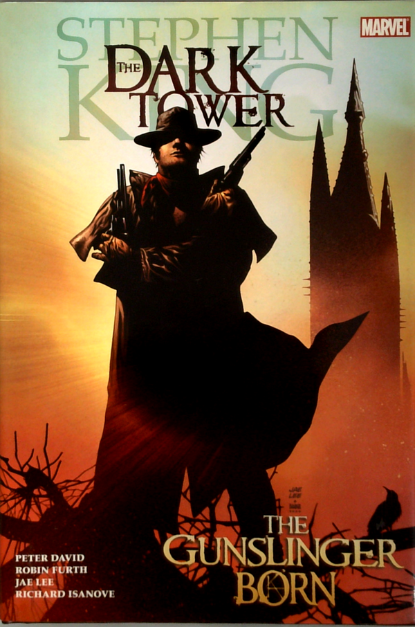 The Dark Tower: The Gunslinger Born