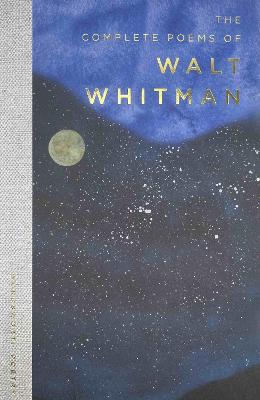 The Complete Poems of Walt Whitman