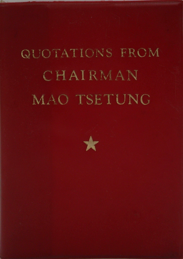 The Little Red Book - Quotations From Chairman Mao Tse-Tung