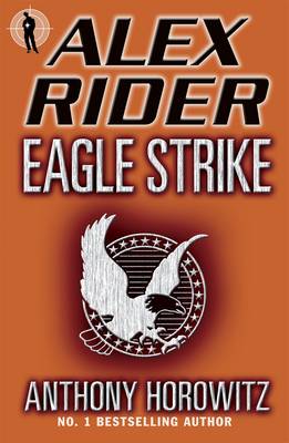 Alex Rider Bk 4: Eagle Strike