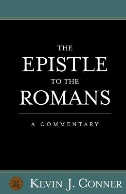 Epistle to the Romans: A Commentary