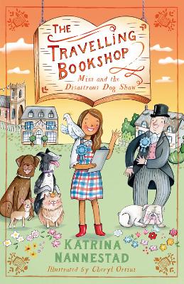 Mim and the Disastrous Dog Show (The Travelling Bookshop, #4): The