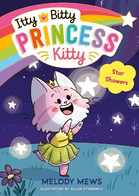 Itty Bitty Princess Kitty: Star Showers: Volume 4