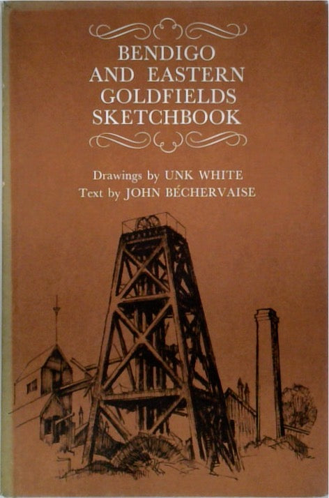 Bendigo and Eastern Goldfields Sketchbook