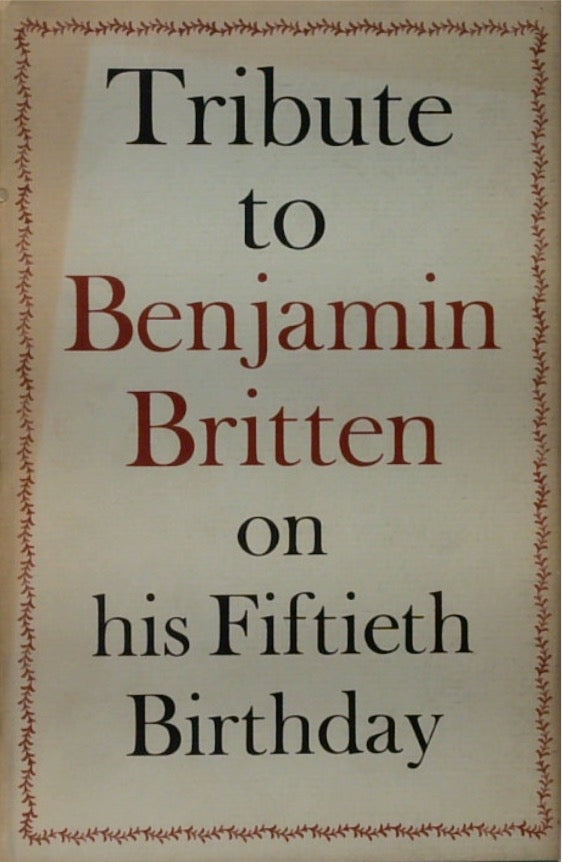 Tribute to Benjamin Britten on his Fiftieth Birthday