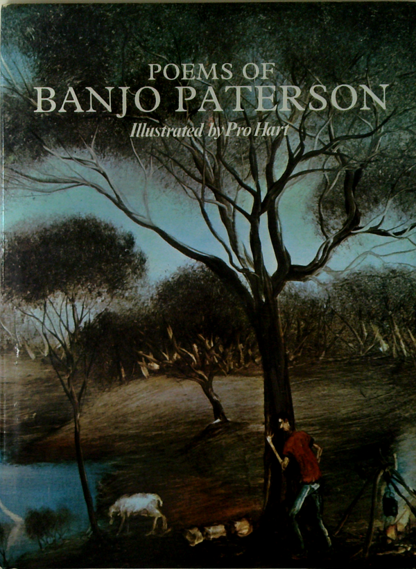 Poems Of Banjo Paterson; Illustrated By Pro Hart