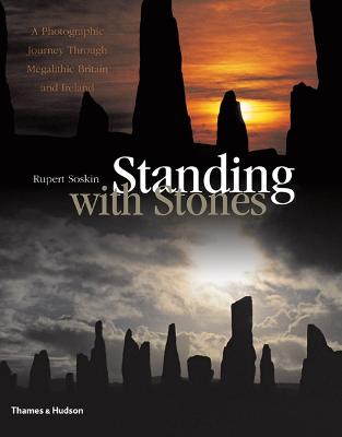 Standing with Stones: A Photographic Journey Through Megalithic
