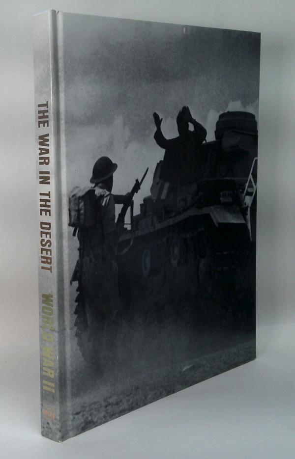 The War In The Desert: World War II