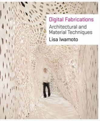 Digital Fabrications
